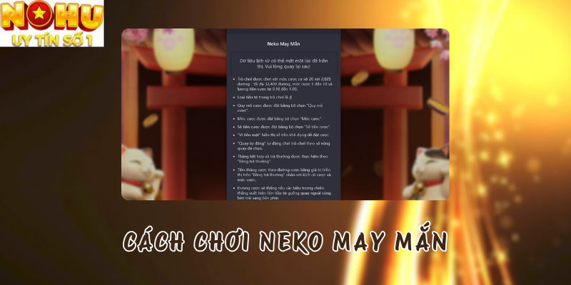 Cách chơi Neko May Mắn tại Nổ hũ PG