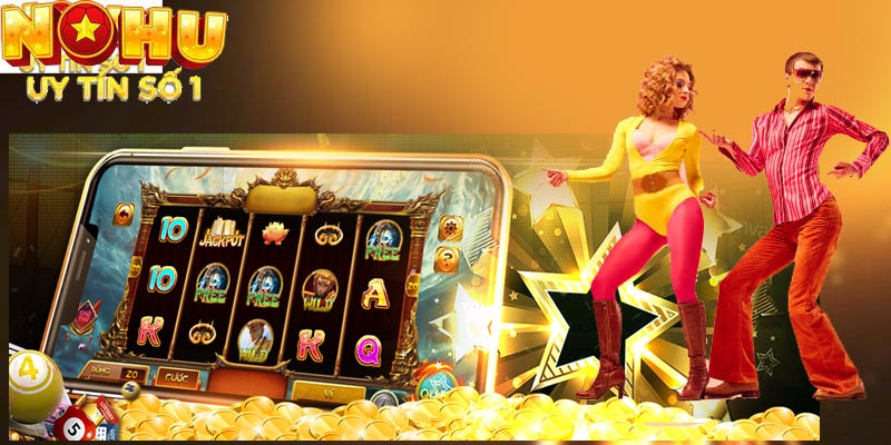 Cách chơi nổ hũ Đêm Disco tại NOHU28